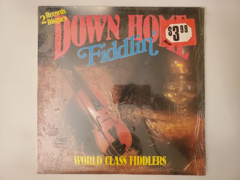 World Class Fiddlers Down Home Fiddlin' vinyl record